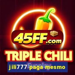 jili777 paga mesmo